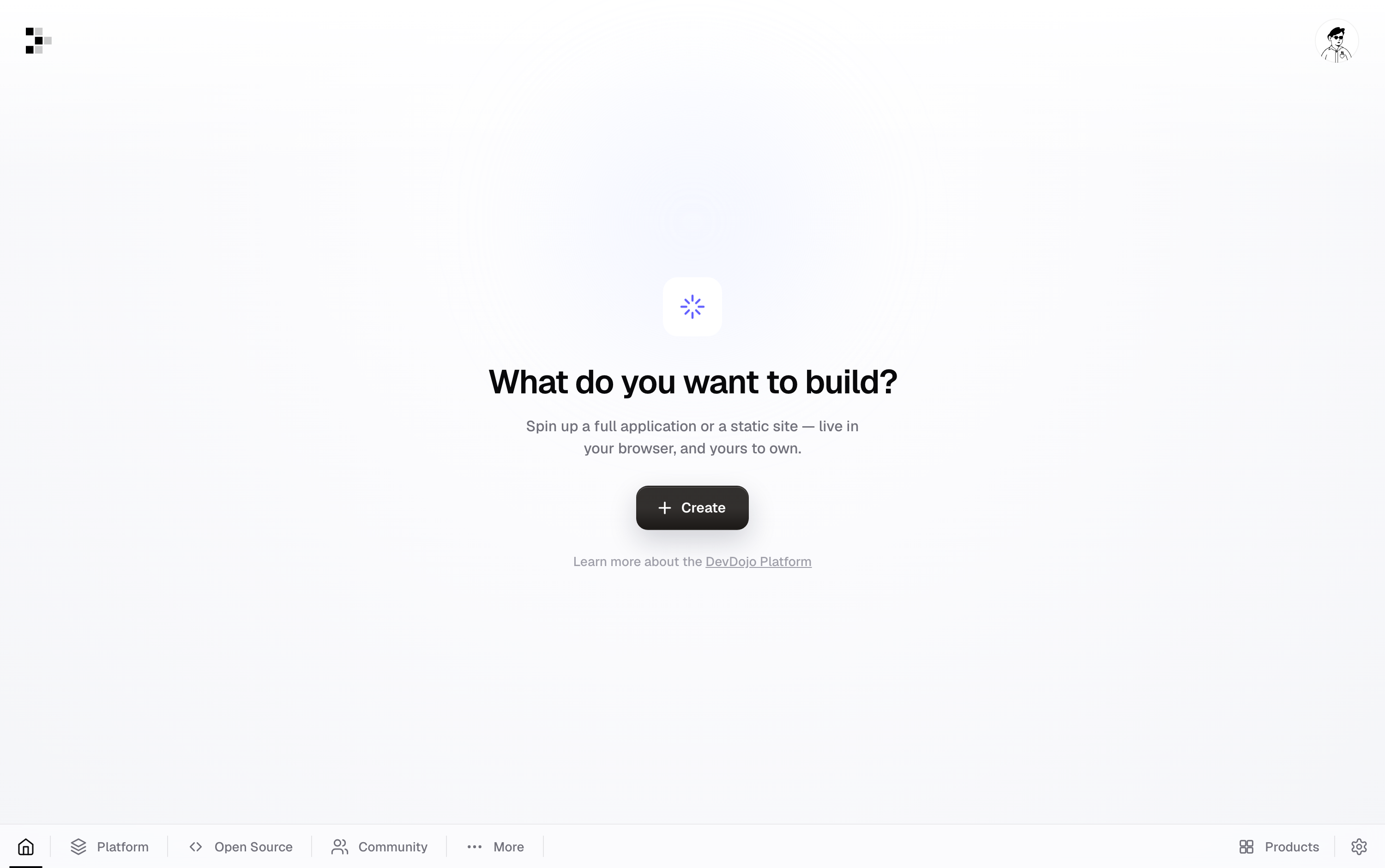 Your DevDojo dashboard — one button to start building